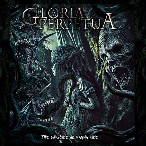 Gloria Perpetua ‎– The Darkside We Wanna Hide CD