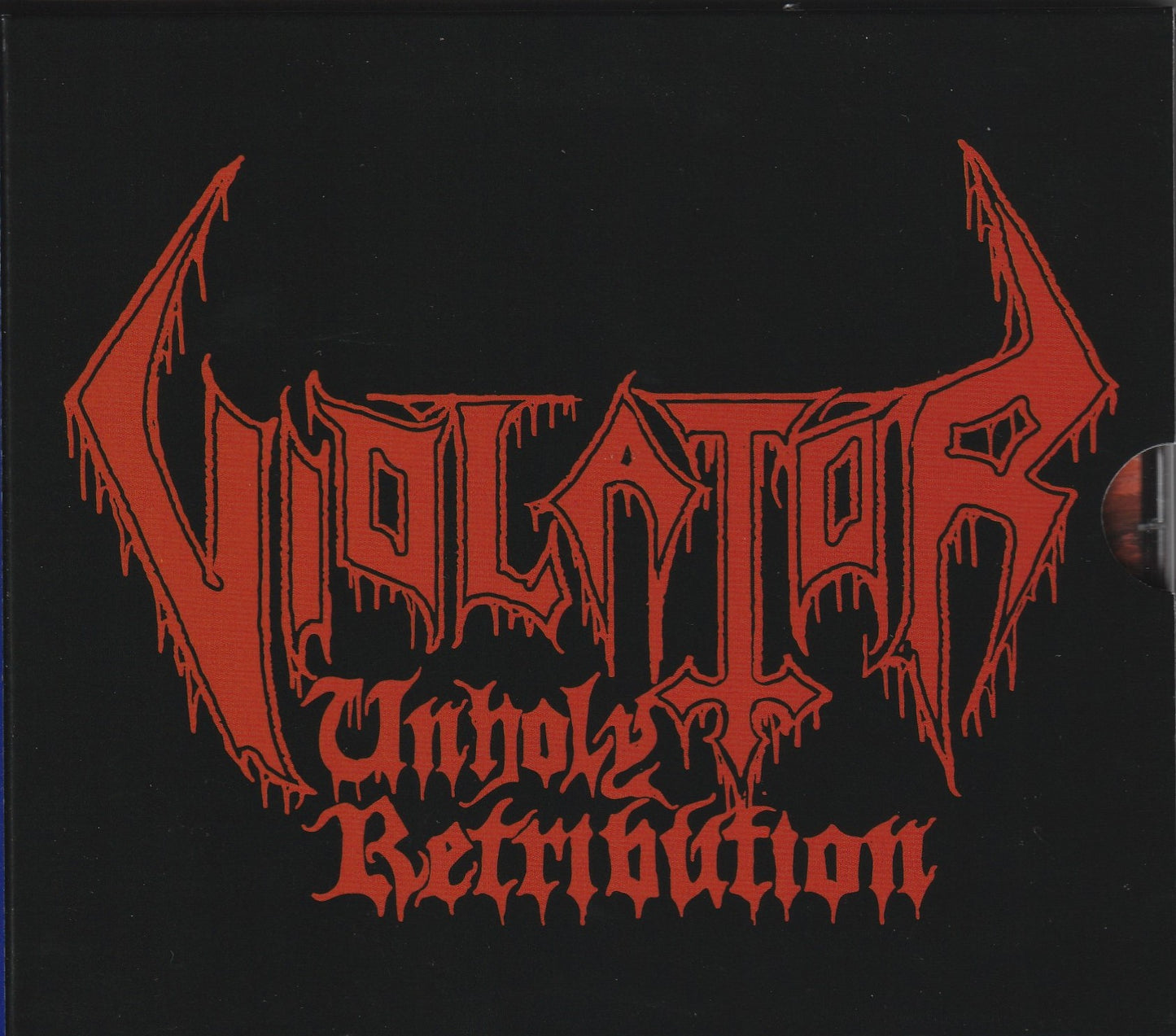 VIOLATOR - Unholy Retribution CD