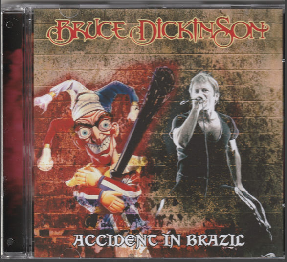 Bruce Dickinson Accident In Brazil '97 CD skilometal