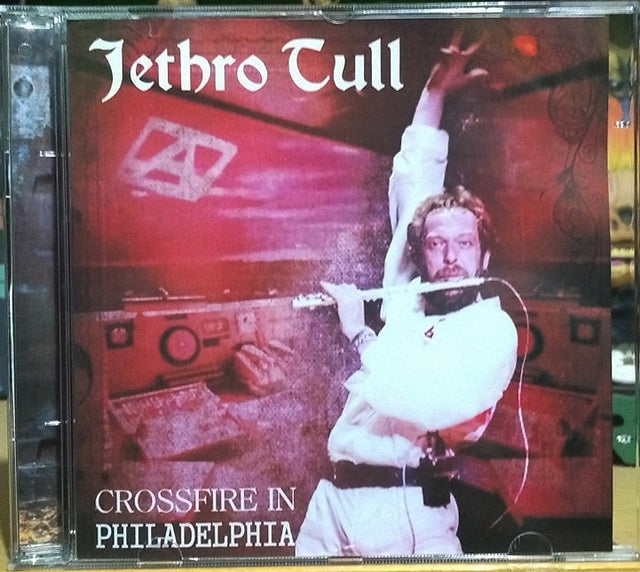 Jethro Tull - Crossfire In Philadelphia CD