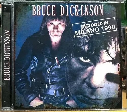 Bruce Dickinson - Tattooed In Milano 1990 CD