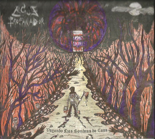 Algoz Profanador ‎– Vagando Nas Sombras Do Caos CD