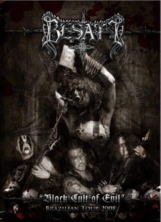 Besatt – Black Cult Of Evil: Brazilian Tour 2008 DVD
