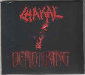 Chakal - Demon King CD