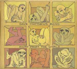 Dave Matthews Band - Away From The World CD