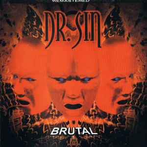 Dr. Sin - Brutal CD