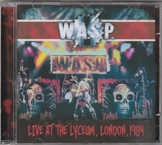 W.A.S.P. (Wasp) - Live At The Lyceum London 1984 CD