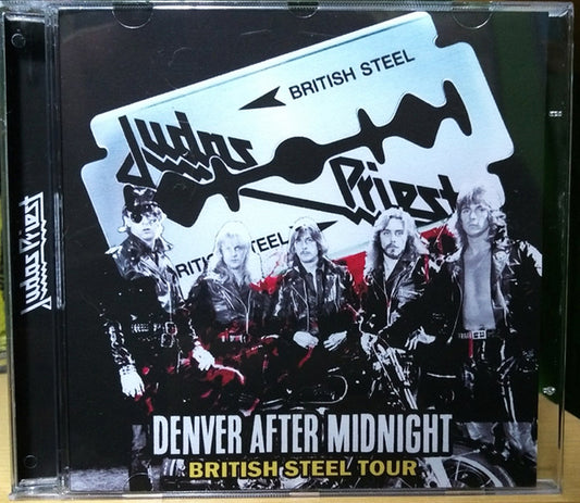 Judas Priest - Denver After Midnight British Steel Tour CD