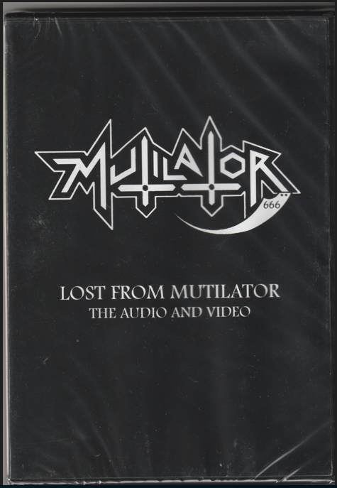 Mutilator - Lost From Mutilator The Audio And Video DVD