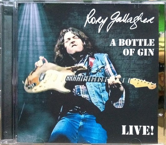 Rory Gallagher - A Bottle Of Gin Live! CD