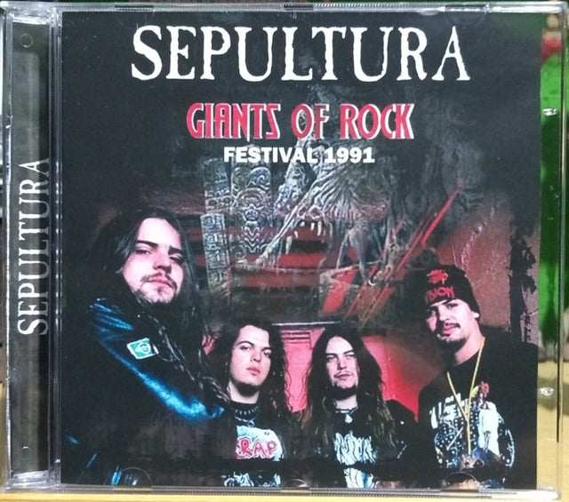 Sepultura - Giants Of Rock Festival 1991 CD