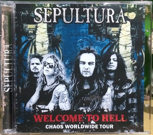 Sepultura - Welcome To Hell Chaos Worldwilde Tour CD