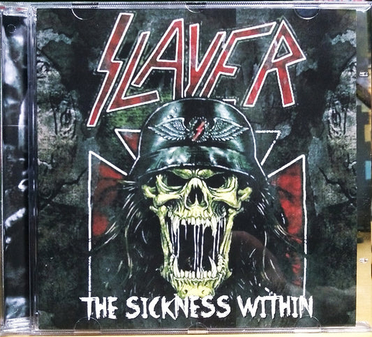 Slayer - The Sickness Within CD
