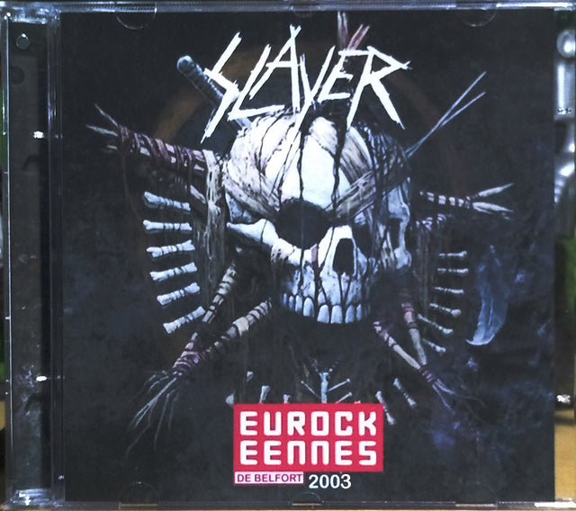 Slayer - Eurockeennes De Belfort 2003 CD