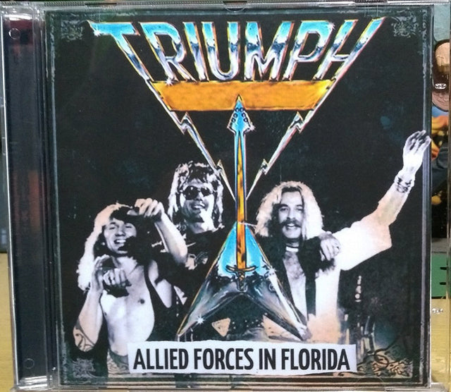 Triumph - Allied Forces In Florida CD