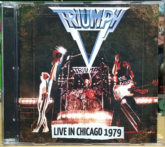 Triumph - Live In Chicago 1979 CD