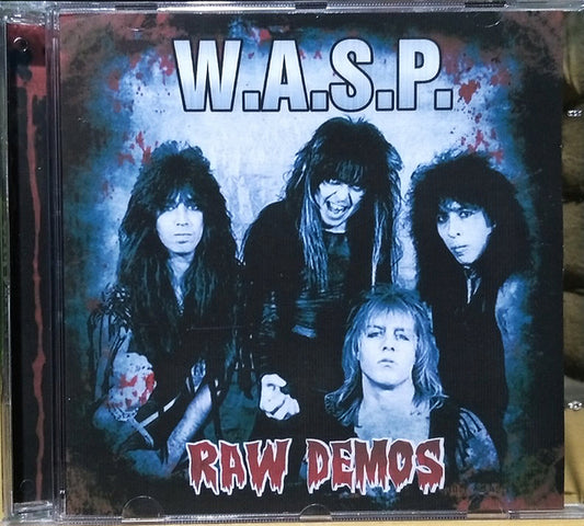 W.A.S.P. (Wasp) - Raw Demos CD